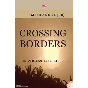 Crossing Borders in African Literatures