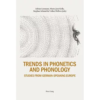 Trends in Phonetics and Phonology: Studies from German-Speaking Europe