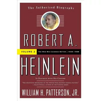 Robert A. Heinlein: In Dialogue Wit