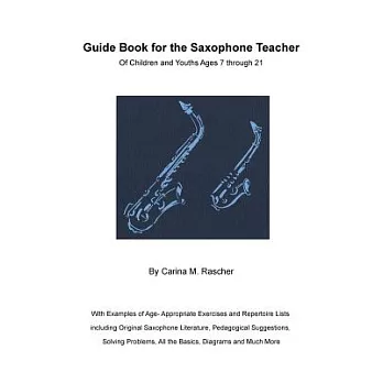 Guide Book for the Saxophone Teacher