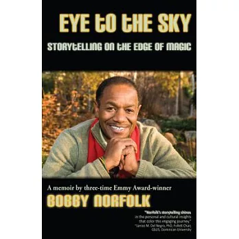 Eye to the Sky: Storytelling on the Edge of Magic