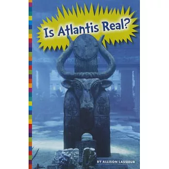 Is Atlantis real? /