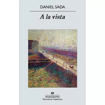 A la vista / In Plain View