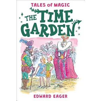 Tales of magic : the time garden /