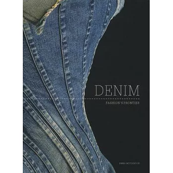 Denim: Fashion’s Frontier