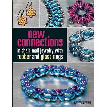 New Connections in Chain Mail Jewelry With Rubber and Glass Rings