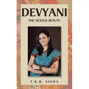 Devyani: The Vicious Beauty