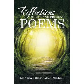 Reflections of Past and Present Poems