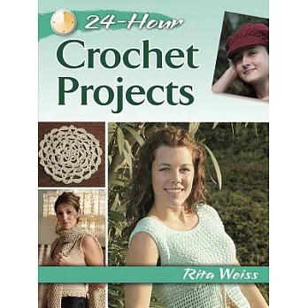 24-Hour Crochet Projects