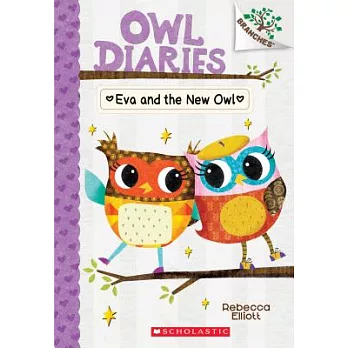 Owl diaries (4) : Eva and the new owl /