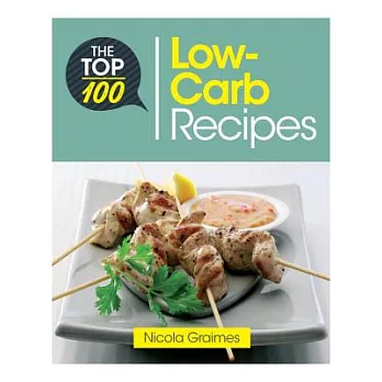 The Top 100 Low-Carb Recipes