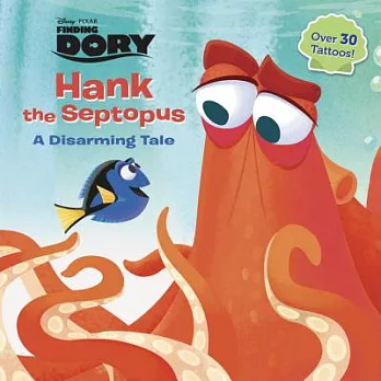 Hank the Septopus: A Disarming Tale, over 30 Tattoos!