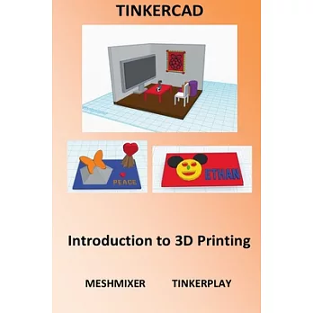 Tinkercad: Introduction to 3d Printing