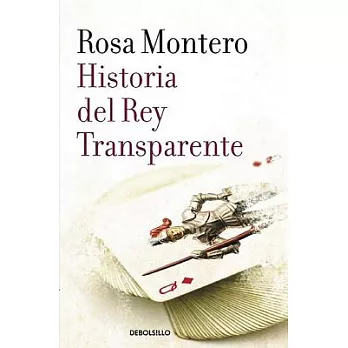 Historia del rey transparente/ The Story of the Translucent King