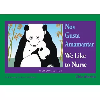 Nos Gusta Amamantar / We Like to Nurse