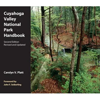 Cuyahoga Valley National Park Handbook: Revised and Updated