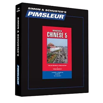 Simon & Schuster’s Pimsleur Mandarin Chinese, Level 5: 30 Lessons, Boxed