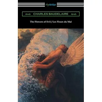 The Flowers of Evil / Les Fleurs Du Mal