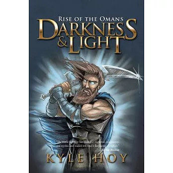 Darkness & Light: Rise of the Omans
