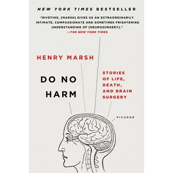 Do No Harm: Stories of Life, Death, and Brain Surgery