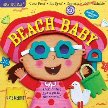寶寶咬咬書：海灘出遊趣（耐撕咬、無毒可洗）Indestructibles: Beach Baby
