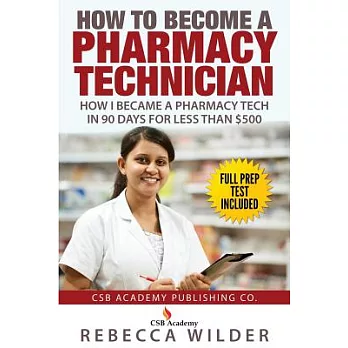How to Become a Pharmacy Technician