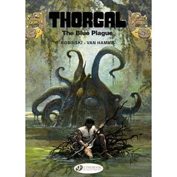 Thorgal 17: The Blue Plague