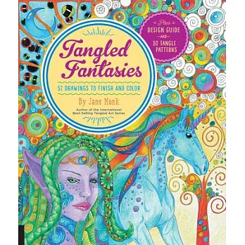 Tangled Fantasies: 52 Drawings to Finish and Color