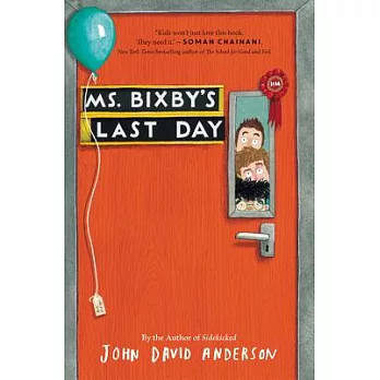 Ms. Bixby’s Last Day