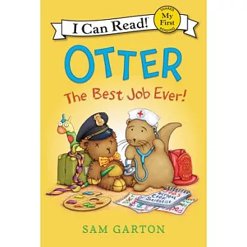 Otter : the best job ever! /