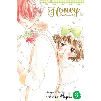 Honey So Sweet 3