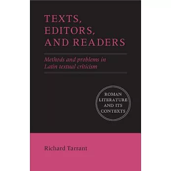 博客來 Texts Editors And Readers Methods And Problems In - 