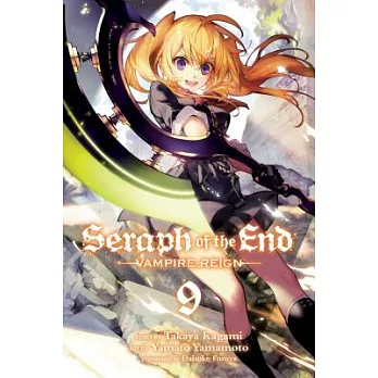 Seraph of the End Vampire Reign 9