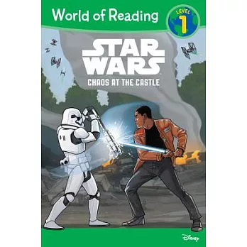 Star wars : Chaos at the castle /