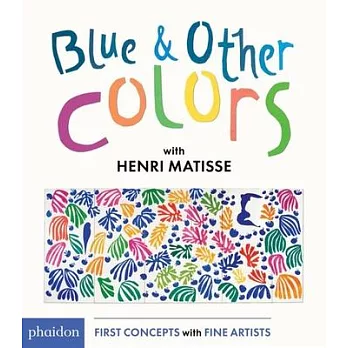 Blue & Other Colors With Henri Matisse