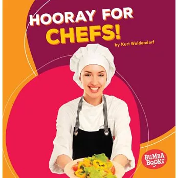 Hooray for chefs! /