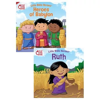 Heroes of Babylon / Ruth: Flip Over Book