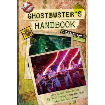 Ghostbuster’s Handbook