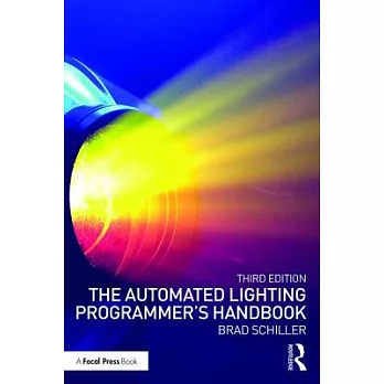 The Automated Lighting Programmer’s Handbook