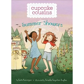 Cupcake Cousins, Book 2 Summer Showers (Cupcake Cousins, Book 2)