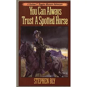 You Can Always Trust a Spotted Horse
