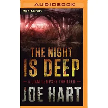 The Night Is Deep