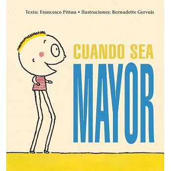 Cuando Sea Mayor