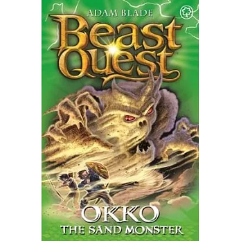 Beast Quest: 93: Okko the Sand Monster