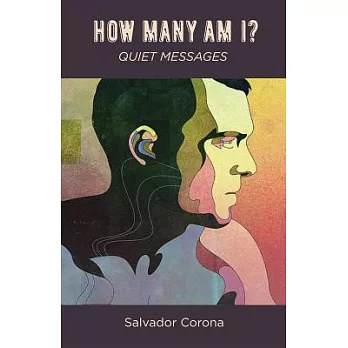 How Many Am I ?: Quiet Messages