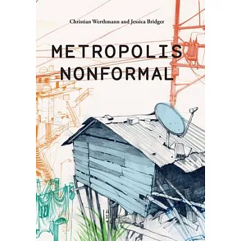 Metropolis Nonformal