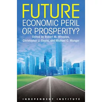 Future: Economic Peril or Prosperity?