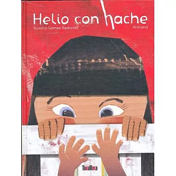 Helio con hache/ Helium with an H