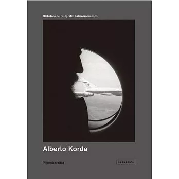 Alberto Korda: Iconografia Heroica