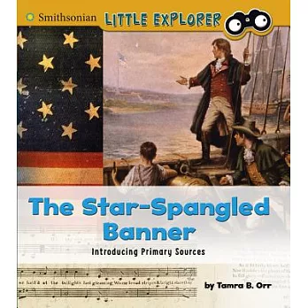 The Star-Spangled Banner: Introducing Primary Sources